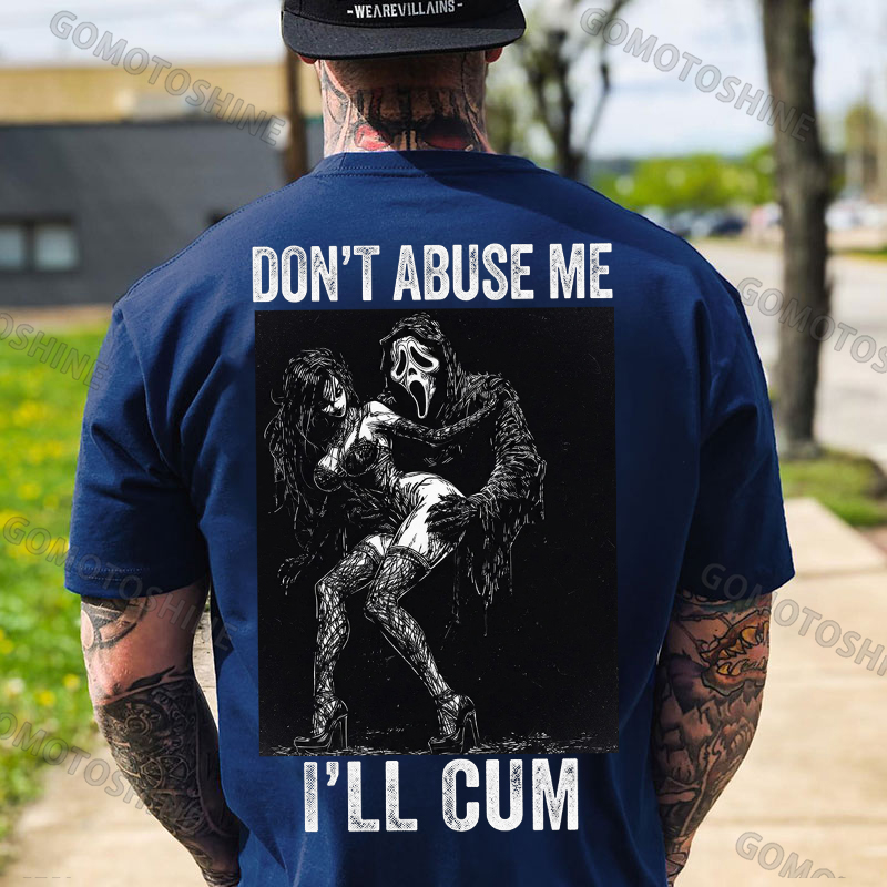 DON'T ABUSE ME I'LL CUM Ghostface & Sexy Woman BDSM Print Men's T-shirt Image - 9