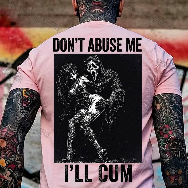 DON'T ABUSE ME I'LL CUM Ghostface & Sexy Woman BDSM Print Men's T-shirt Image - 15