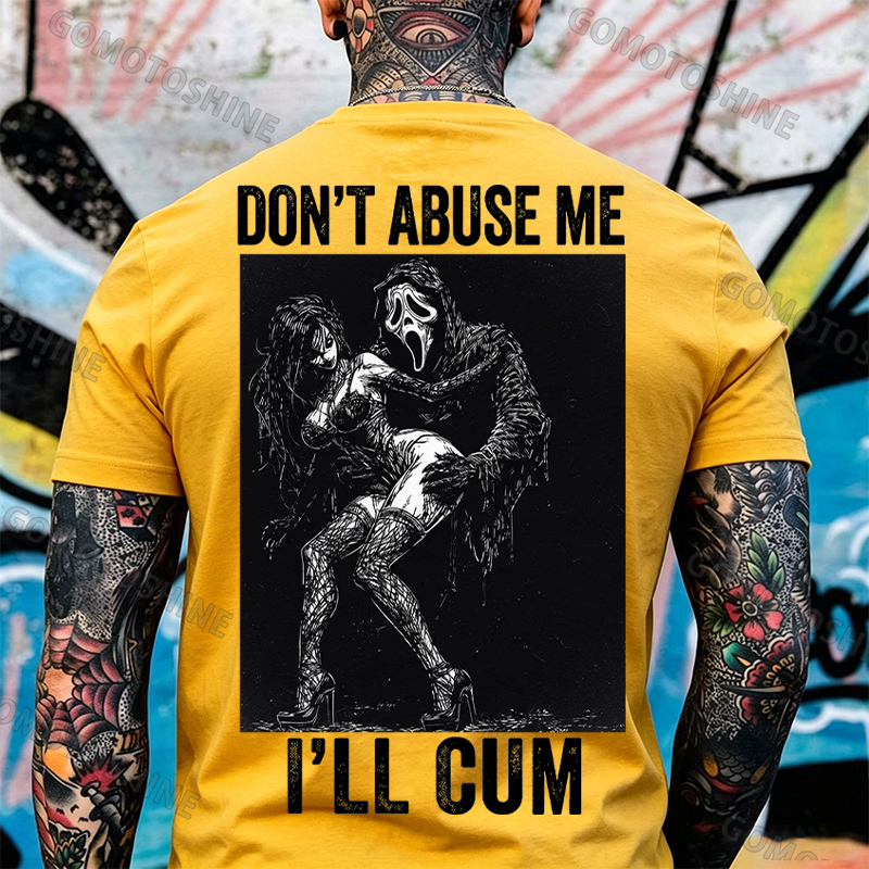 DON'T ABUSE ME I'LL CUM Ghostface & Sexy Woman BDSM Print Men's T-shirt Image - 21