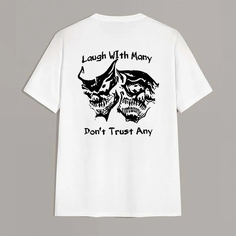 Laugh with Many, Don’t Trust Any Skulls Black Print T-shirt Image - 10