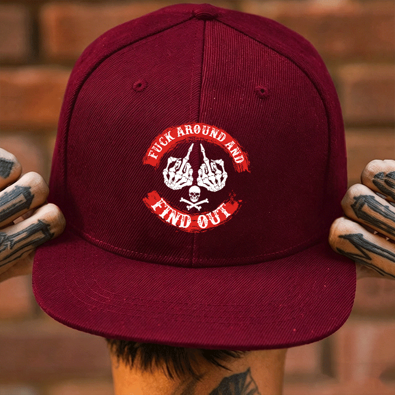 FUCK AROUND AND FIND OUT Black Fashion Cap Image - 7