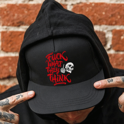 F*CK WHAT THEY THINK Black Fashion Cap Image - 3