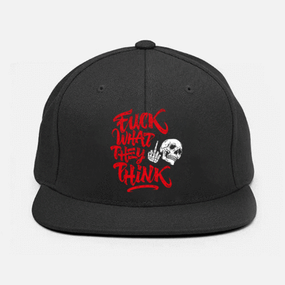 F*CK WHAT THEY THINK Black Fashion Cap Image - 4