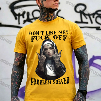 DON'T LIKE ME F*CK OFF Defiant Nun Print Men's T-Shirt Image - 7