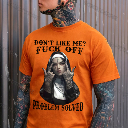 DON'T LIKE ME F*CK OFF Defiant Nun Print Men's T-Shirt Image - 10