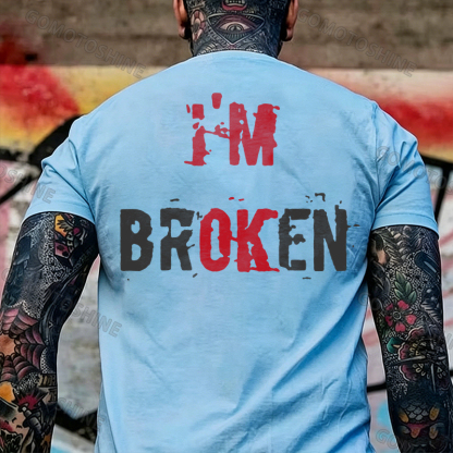 I’M BROKEN Letters Graphic Casual Simple White and Black Print T-shirt Image - 18