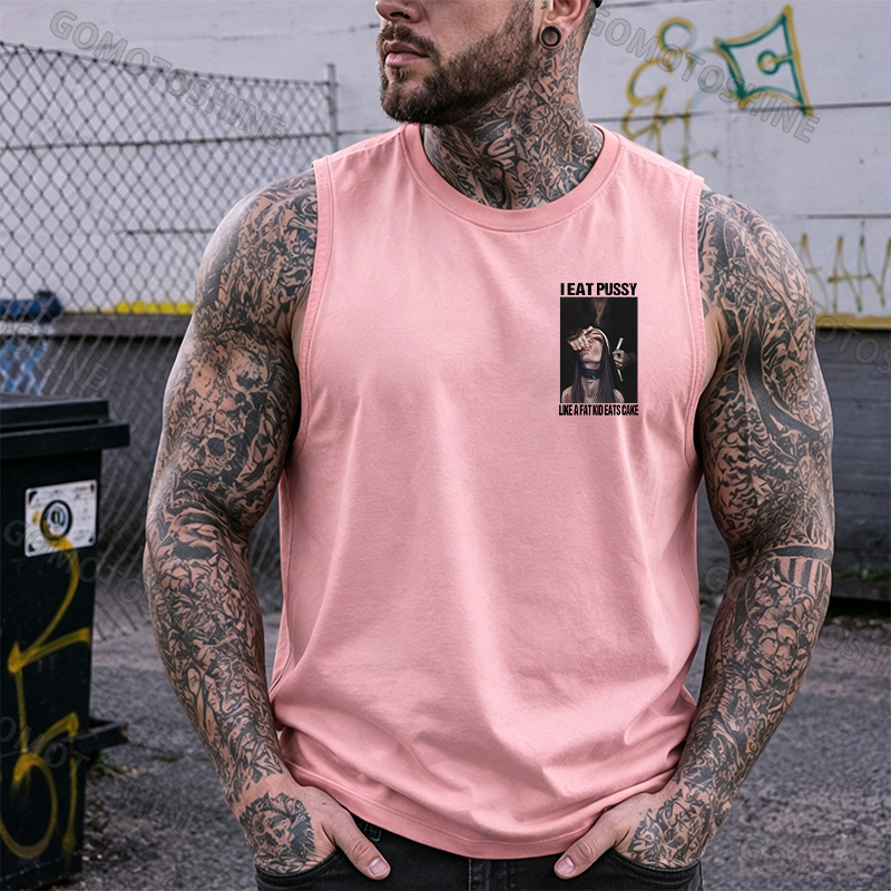 I EAT PUSSY LIKE A FAT KID EATS CAKE Suck Finger Nun Print Men's Vest Image - 10