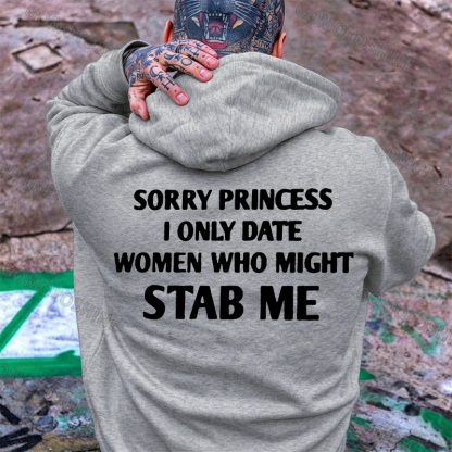 SORRY PRINCESS I ONLY DATE Letter Graphic Black Print Hoodie Image - 9