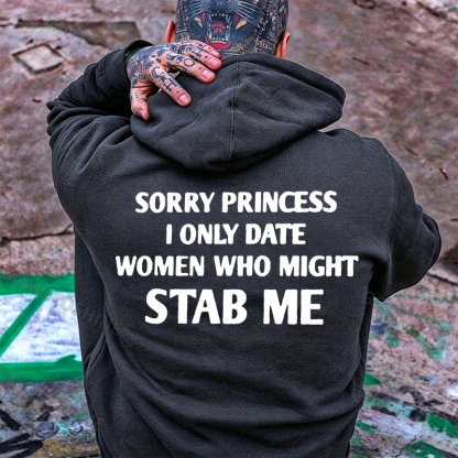 SORRY PRINCESS I ONLY DATE Letter Graphic Black Print Hoodie Image - 10