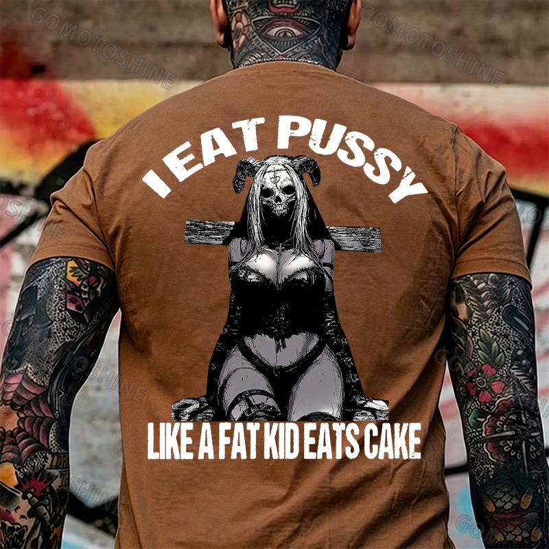 I EAT PUSSY LIKE A FAT KID EATS CAKE Sexy Devil Lady Print Men's T-shirt Image - 9