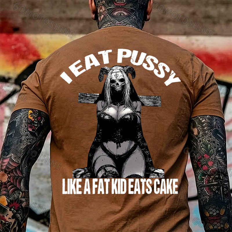 I EAT PUSSY LIKE A FAT KID EATS CAKE Sexy Devil Lady Print Men's T-shirt Image - 9