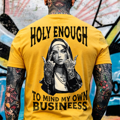 HOLY ENOUGH TO MIND MY OWN BUSINESS Chicano Tattoo Nun Print Men's T-Shirt Image - 4