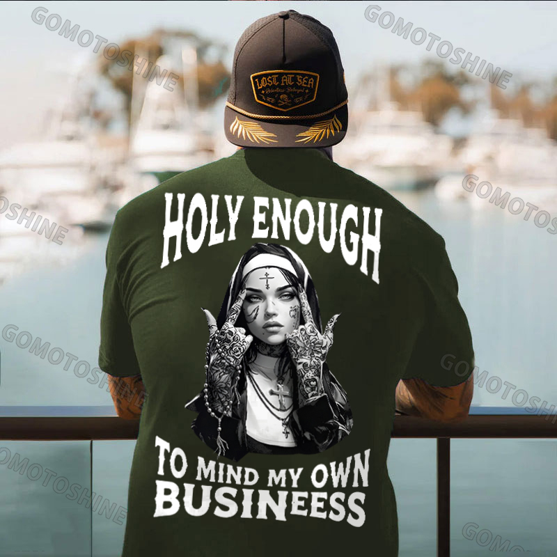 HOLY ENOUGH TO MIND MY OWN BUSINESS Chicano Tattoo Nun Print Men's T-Shirt Image - 6