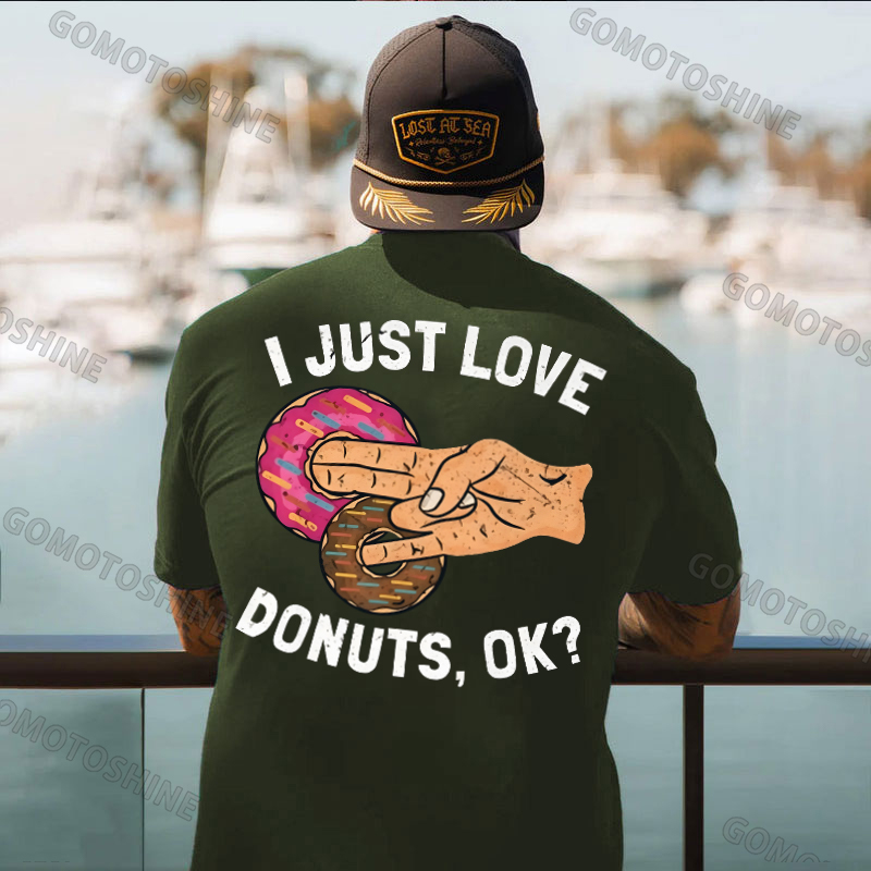 I JUST LOVE DONUTS, OK? Shocker Sarcastic Deniability Retro Print Men's T-Shirt Image - 5