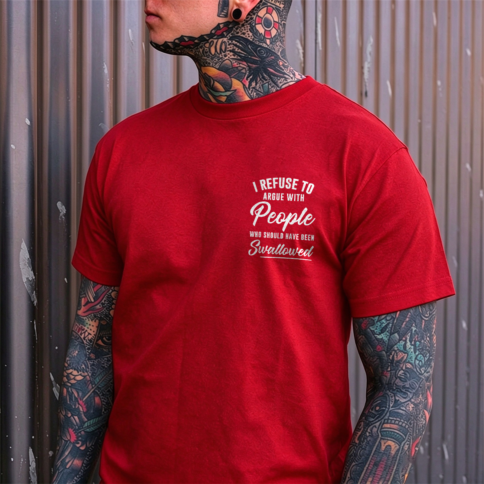 I REFUSE TO ARGUE WITH People WHO SHOULD HAVE BEEN Swallowed Sarcastic Slogan Print Men's T-Shirt Image - 19