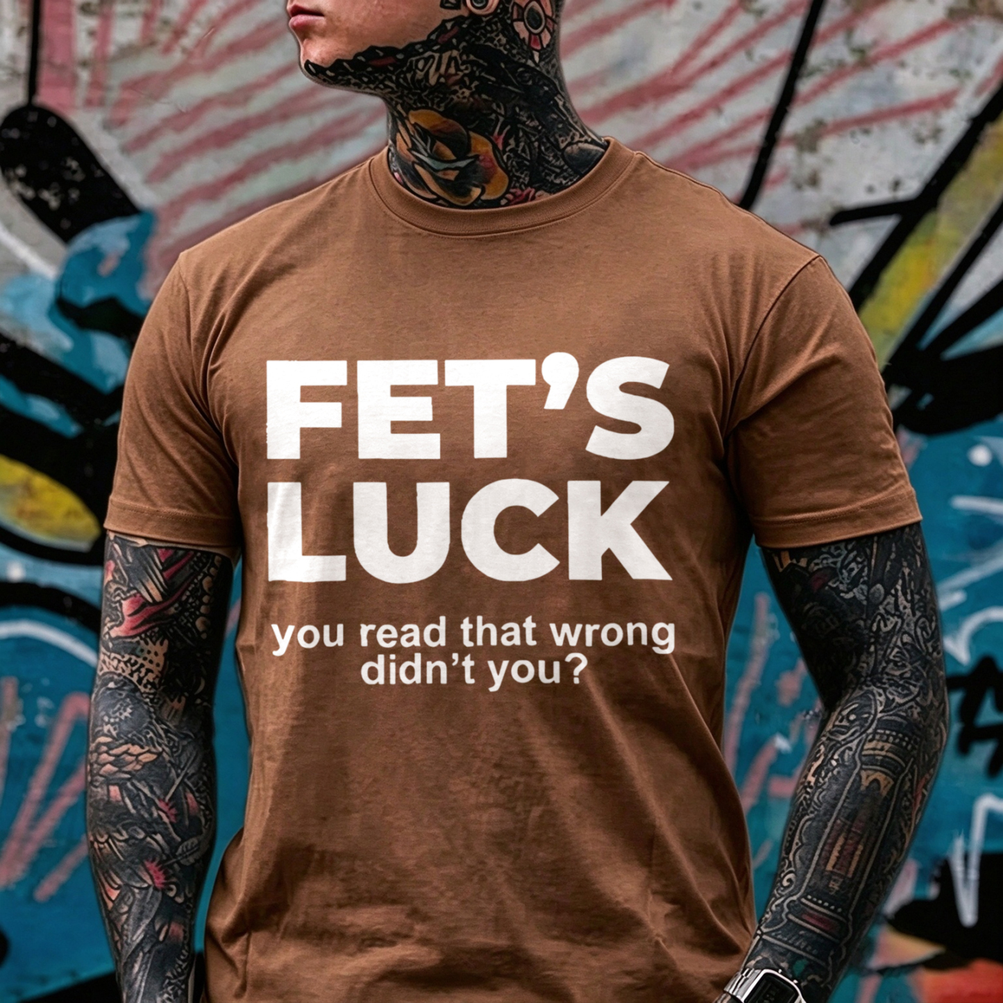 Fet's Luck you read that wrong didn't you? Optical Illusion & Adult Parody Humor Brain Teaser Rude Joke Mind Control Streetwear Print Men's T-Shirt Image - 7