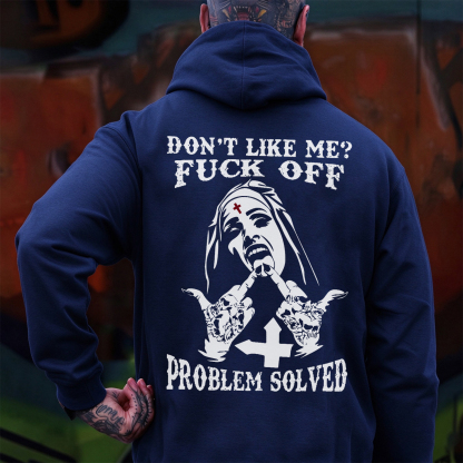 DON'T LIKE ME F*CK OFF Nun Black Print Hoodie Image - 15