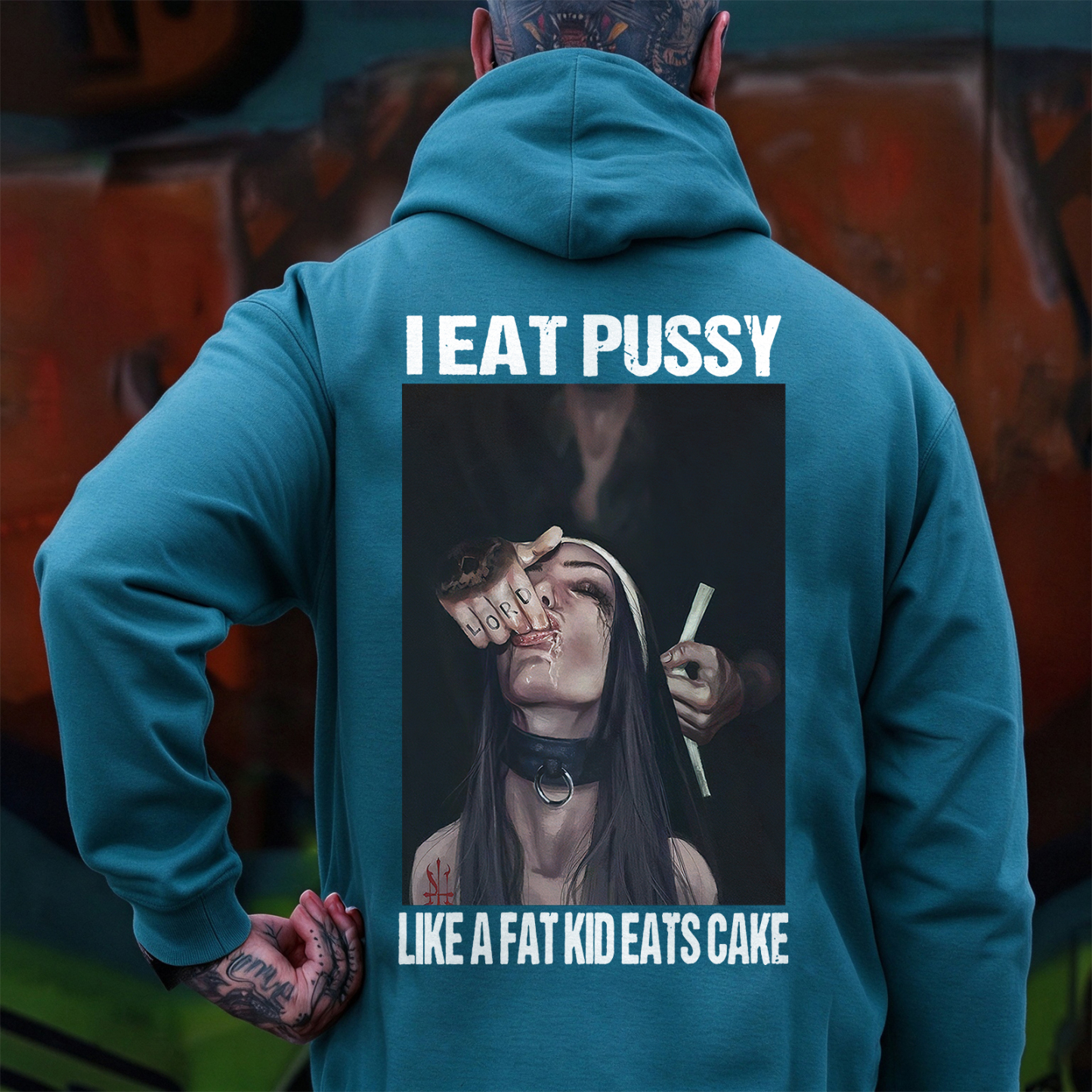 I EAT PUSSY LIKE A FAT KID EATS CAKE Suck Finger Nun Print Men's Hoodie Image - 7