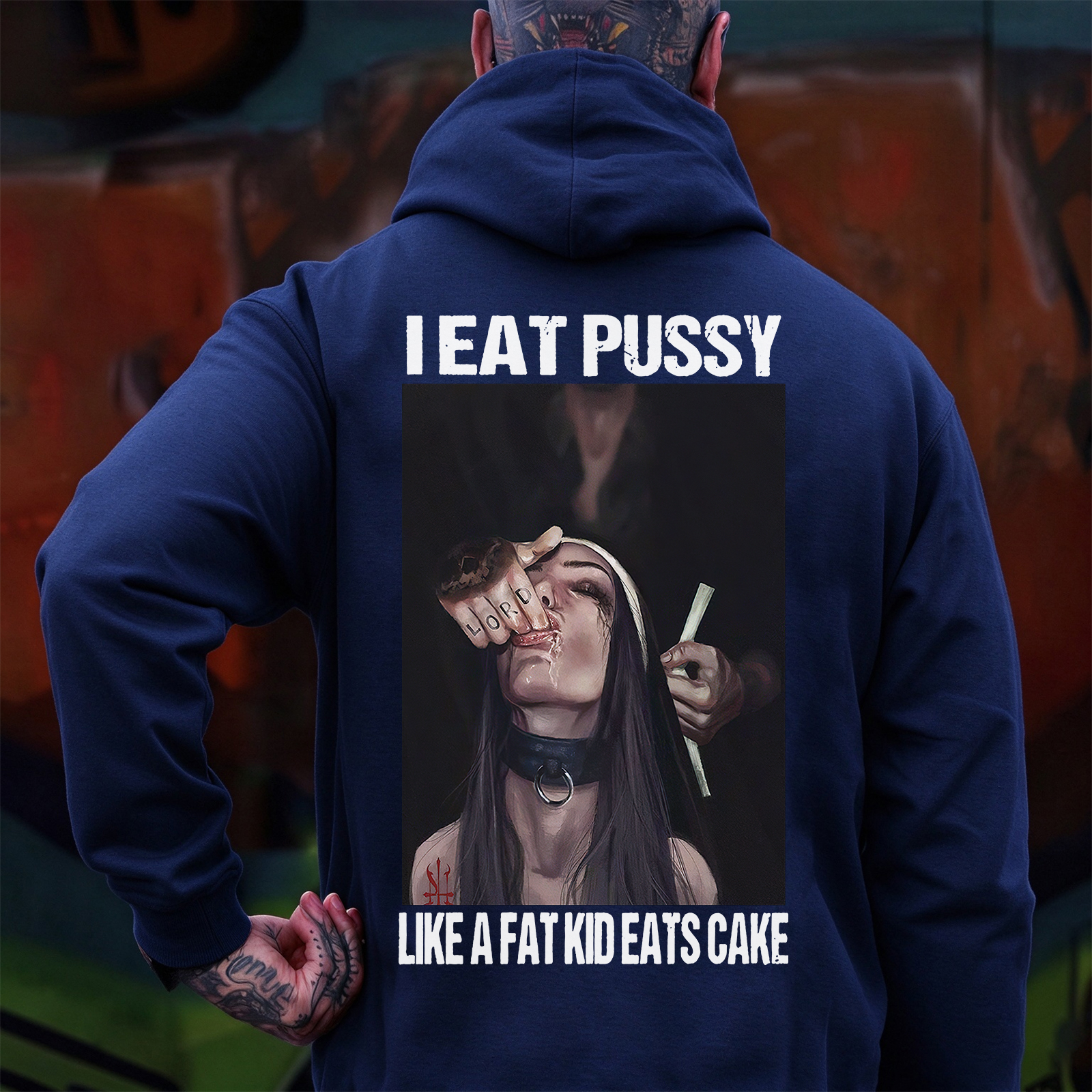 I EAT PUSSY LIKE A FAT KID EATS CAKE Suck Finger Nun Print Men's Hoodie Image - 10