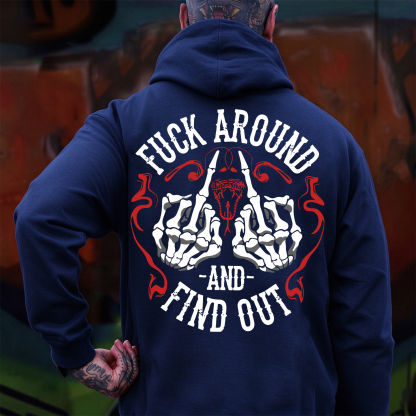 FUCK AROUND AND FIND OUT Defiant Bone Hand Print Men's Hoodie Image - 11