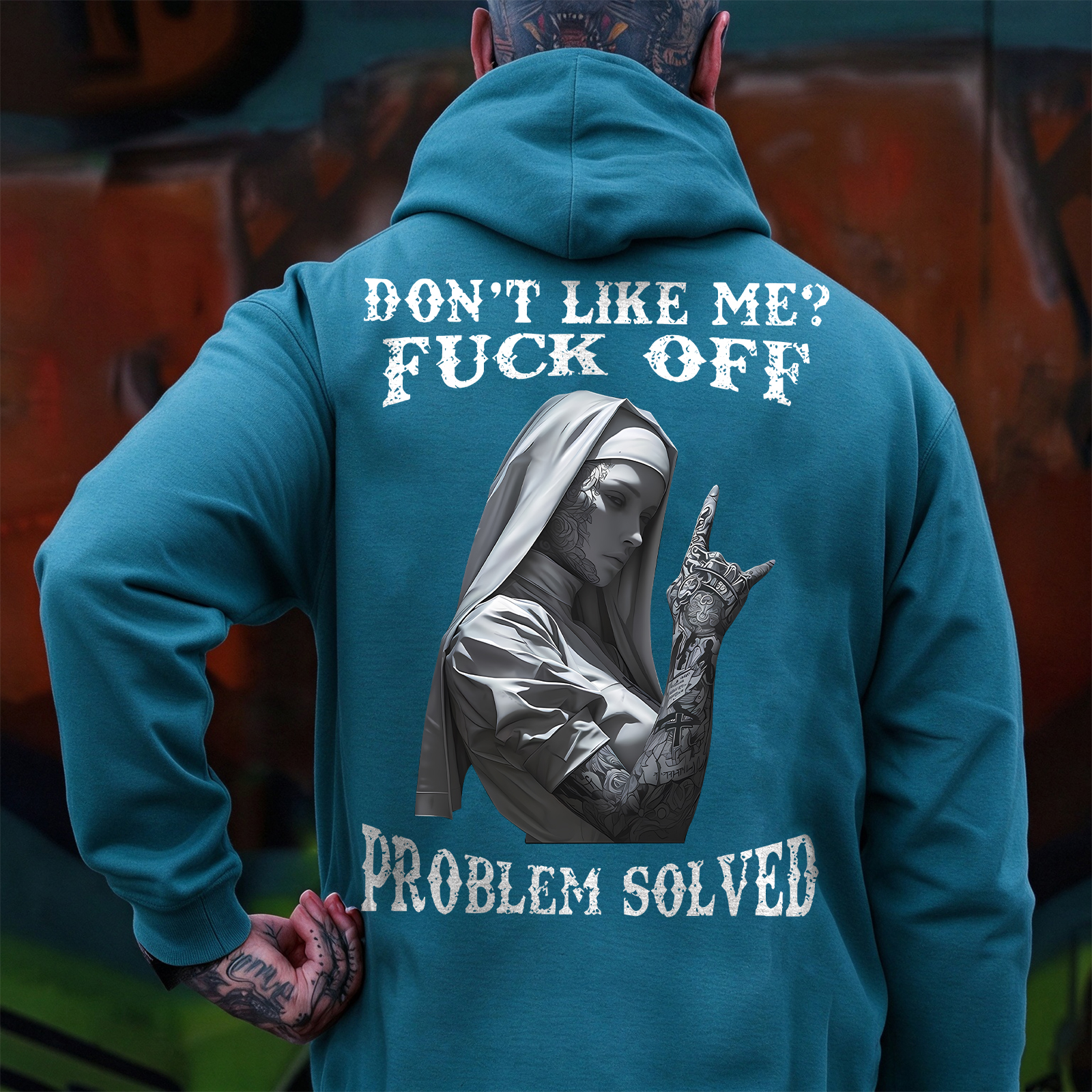 DON'T LIKE ME F*CK OFF Tattooed Nun Print Men's Hoodie Image - 7