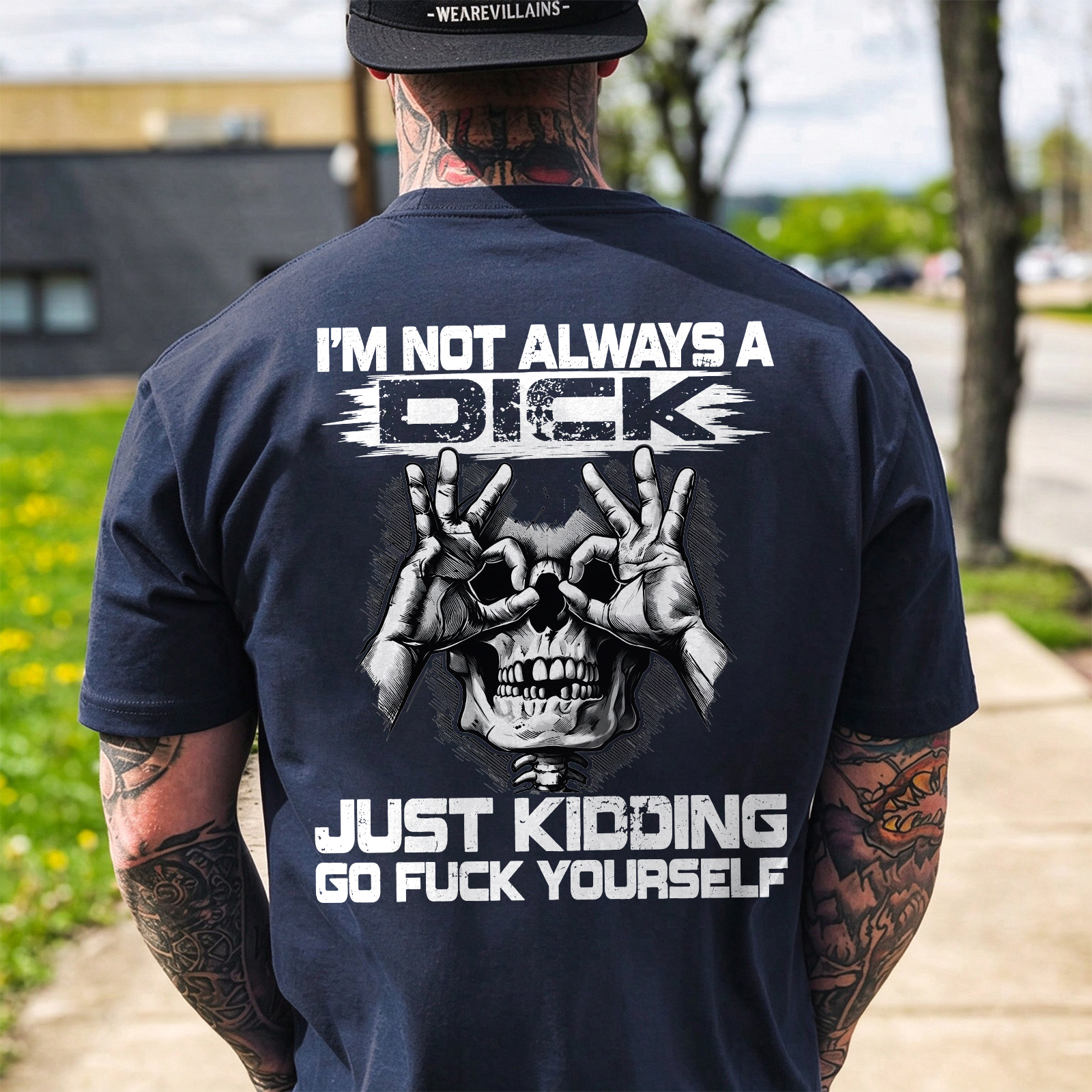 I'm Not Always a Dick Just Kidding Go Fuck Yourself Skull OK Gesture Men's Graphic T-Shirt Sarcastic Offensive Streetwear Image - 5