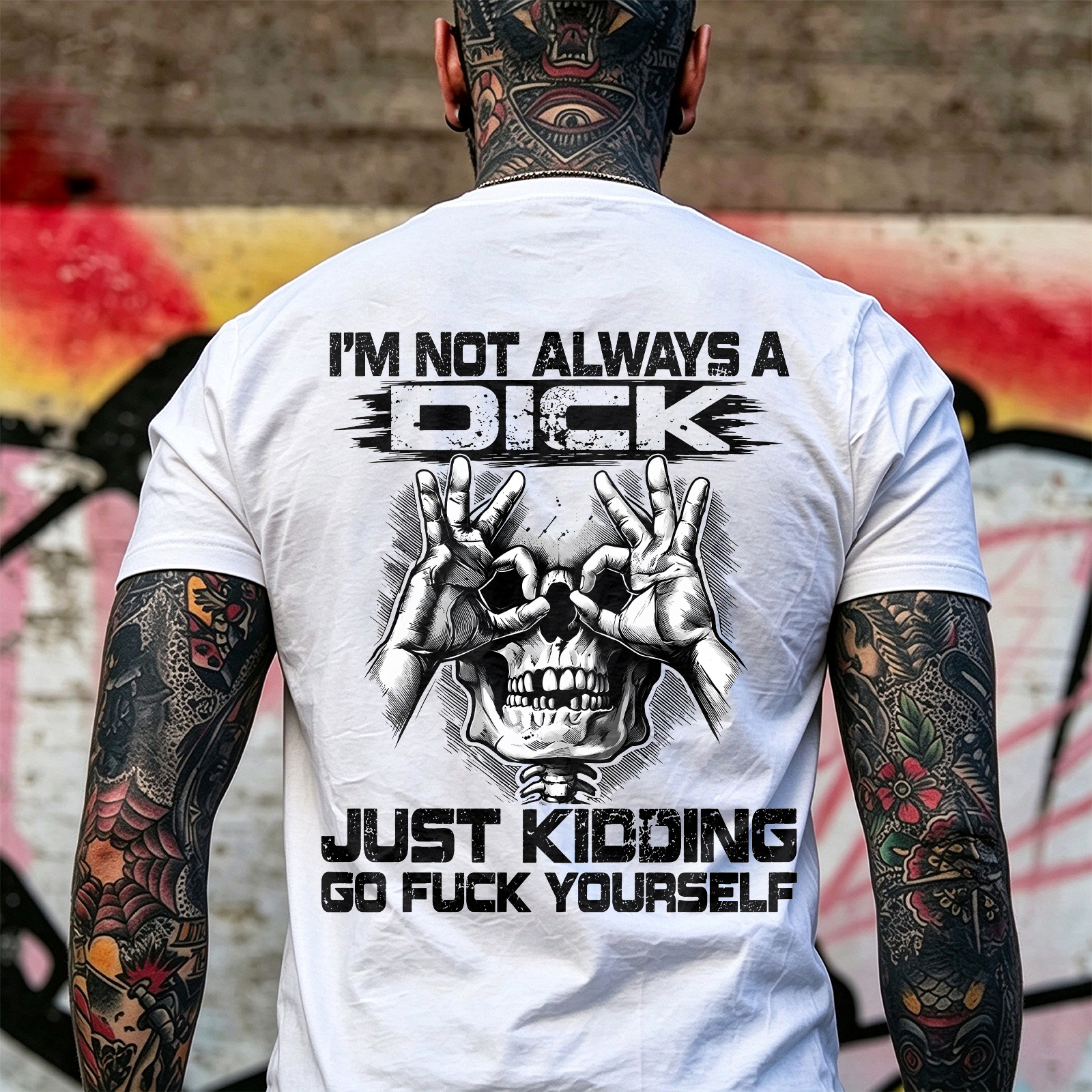 I'm Not Always a Dick Just Kidding Go Fuck Yourself Skull OK Gesture Men's Graphic T-Shirt Sarcastic Offensive Streetwear Image - 3