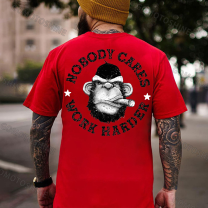 NOBODY CARES WORK HARDER Print T-Shirt
