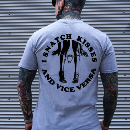 I SNATCH KISSES Sexy Lady Graphic Black Print T-shirt
