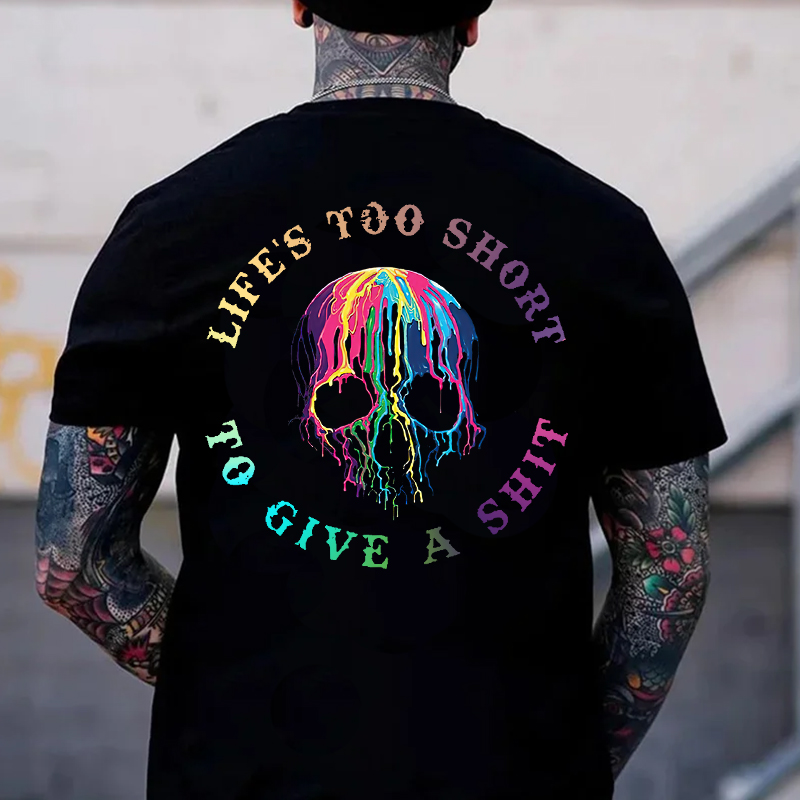 LIFE'S TOO SHORT TO GIVE A SHIT Black Print T-Shirt