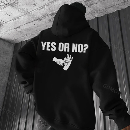 YES OR NOT Print Men's Hoodie