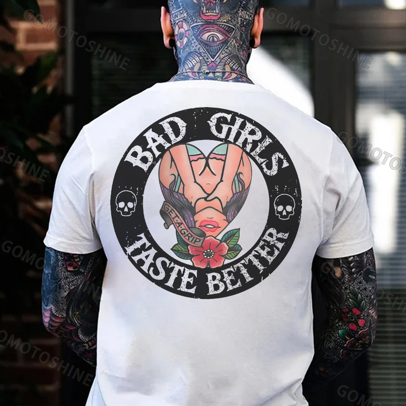BAD GIRLS TASTE BETTER Get A Grip Sexy Lady Print Men's T-Shirt