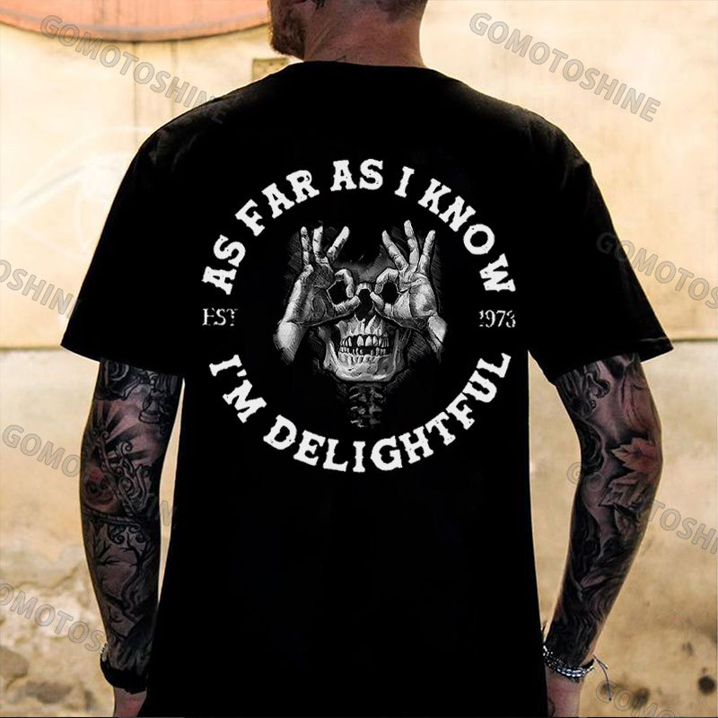 AS FAR AS I KNOW I'M DELIGHTFUL Skull With OK Print Men's T-Shirt