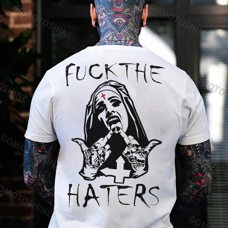 F*CK THE HATERS Defiant Nun Print Men's T-Shirt