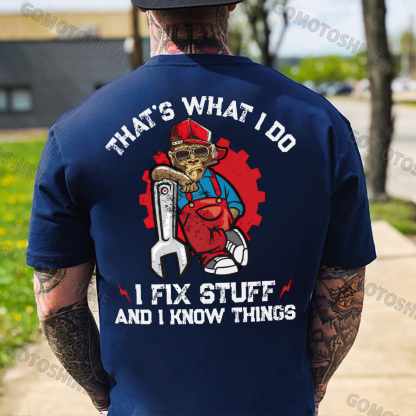 THAT'S WHAT I DO I FIX STUFF Black Print T-Shirt