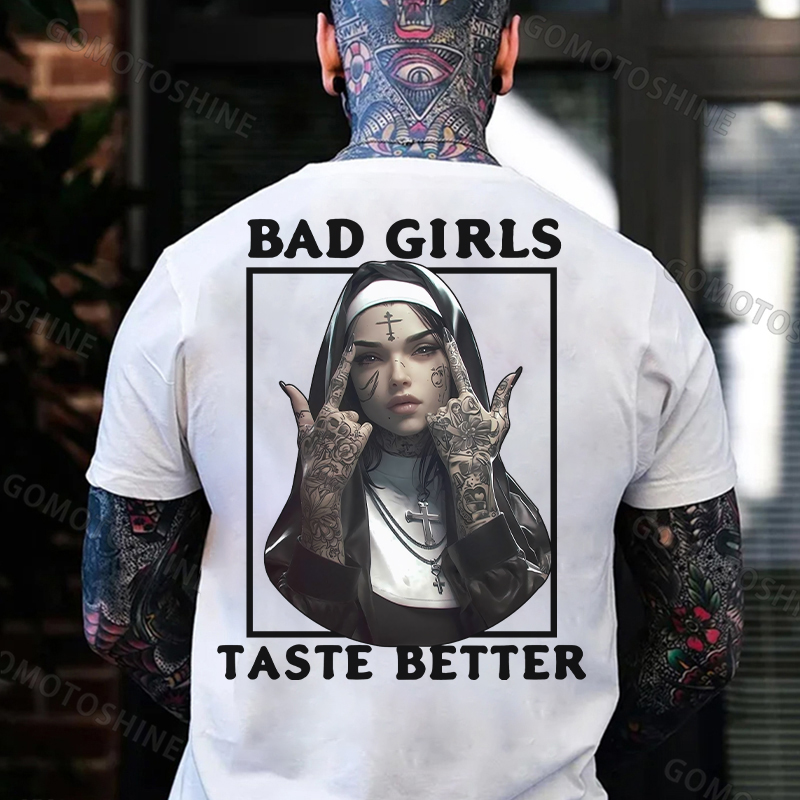 BAD GIRLS TASTE BETTER Defiant Nun Print Men's T-Shirt