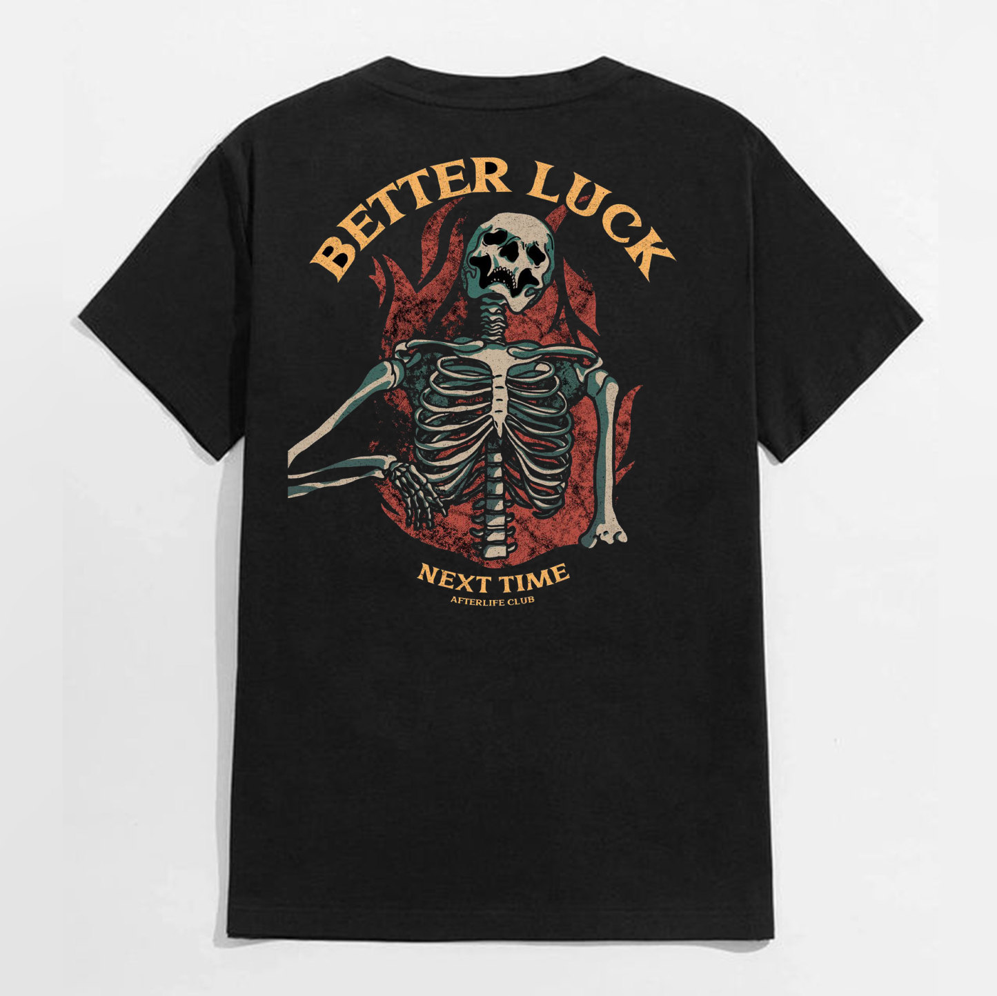 BETTER LUCK NEXT TIME Skull Black Print T-Shirt