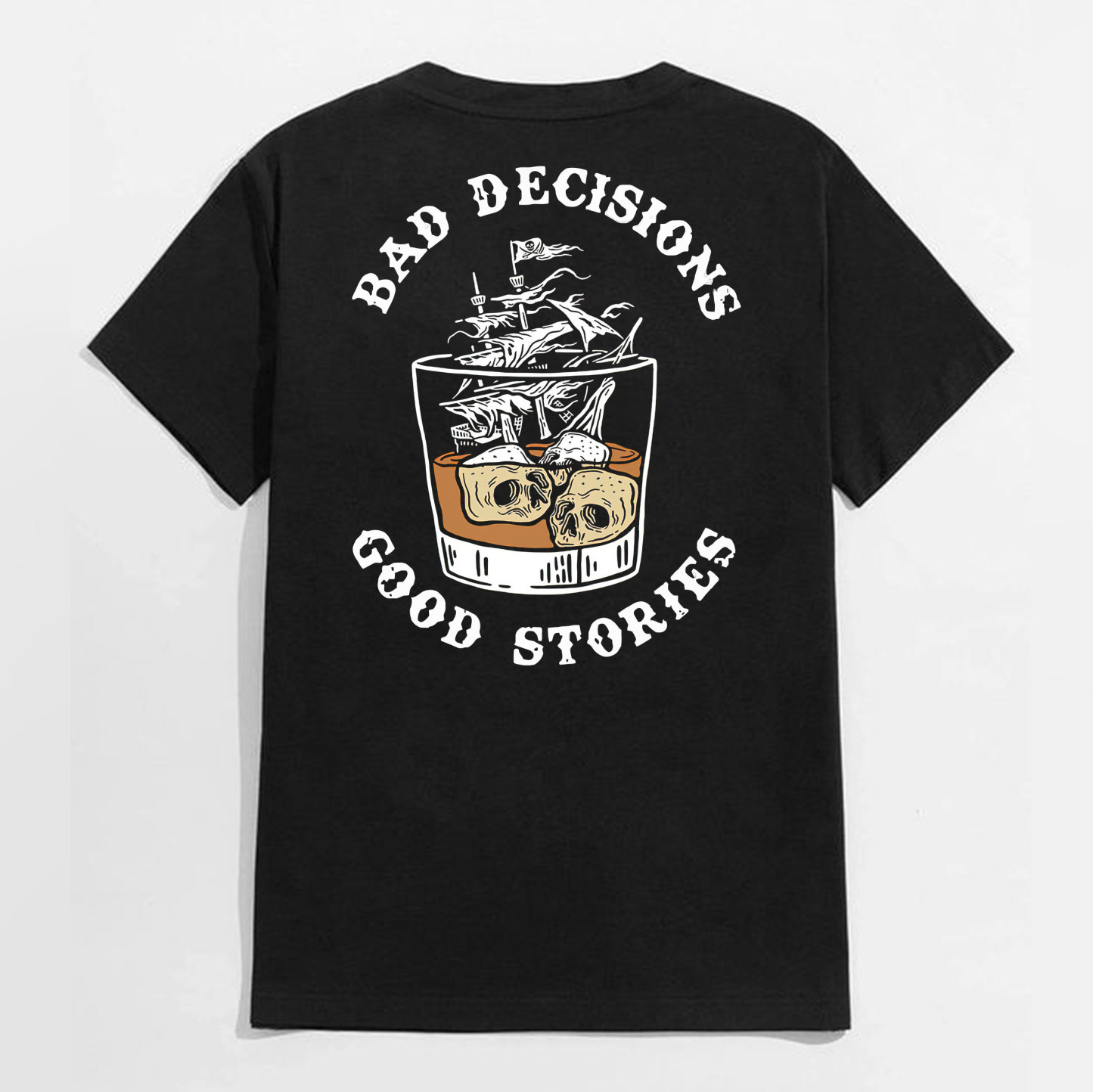 BAD DECISIONS GOOD STORIES Black Print T-Shirt