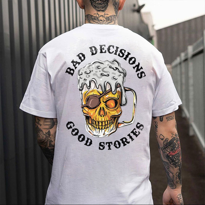 BAD DECISIONS GOOD STORIES Black Print T-Shirt Image - 3