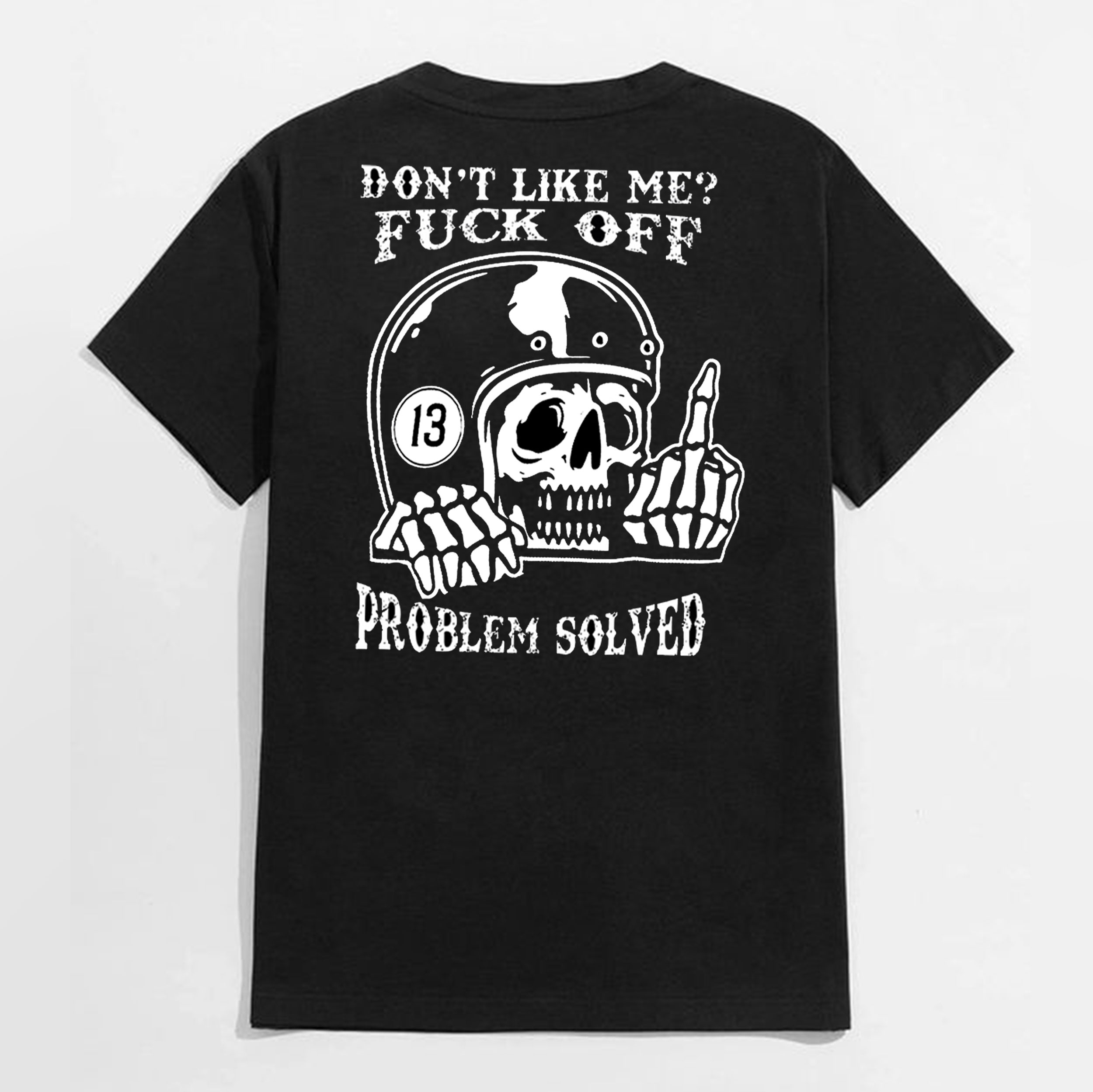 Don't Like Me Black Print T-Shirt