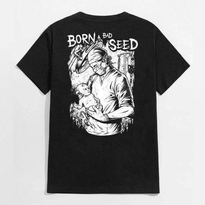 Born A Bad Seed Black Print T-Shirt