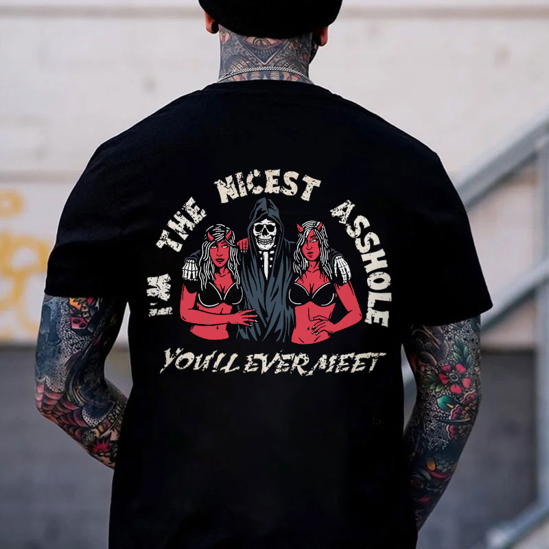 I'M THE NICEST ASSHOLE Skull Black Print T-Shirt