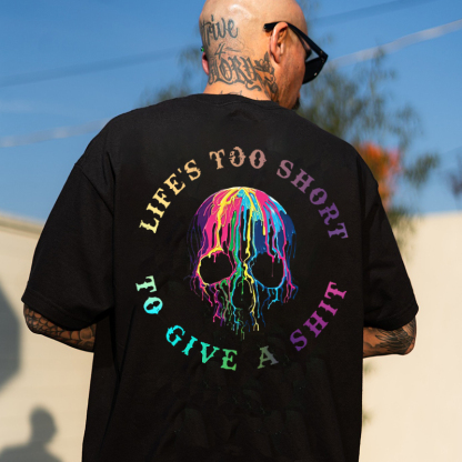 LIFE'S TOO SHORT TO GIVE A SHIT Black Print T-Shirt