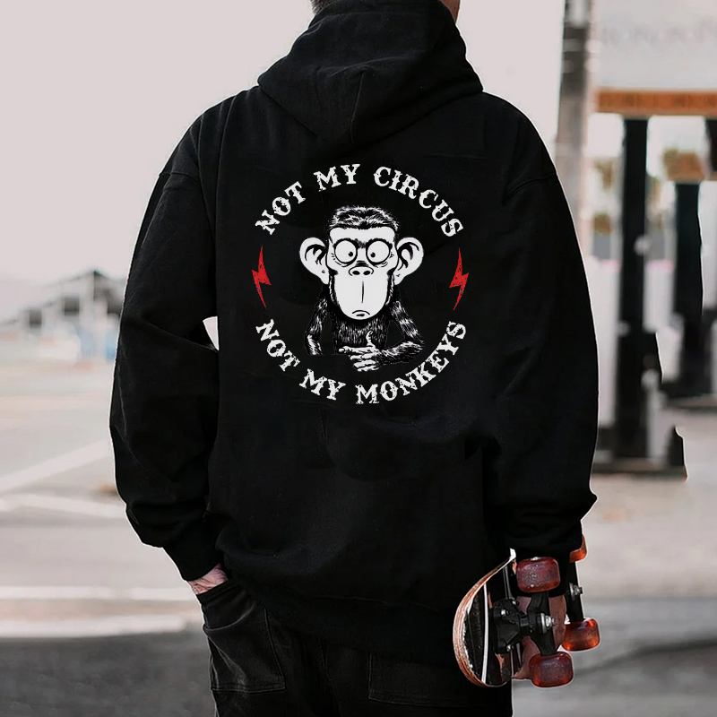 NOT MY CIRCUS NOT MY MONKEY Black Print Hoodie