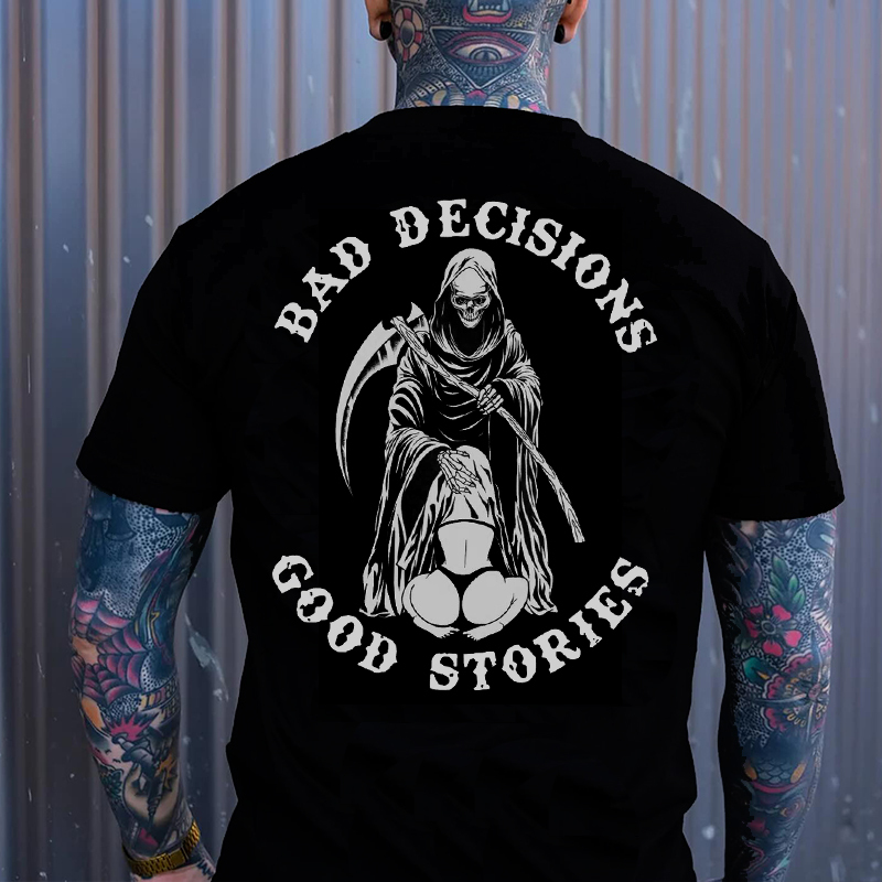 BAD DECISIONS GOOD STORIES Oral Sex With Skeleton Print Men's T-shirt