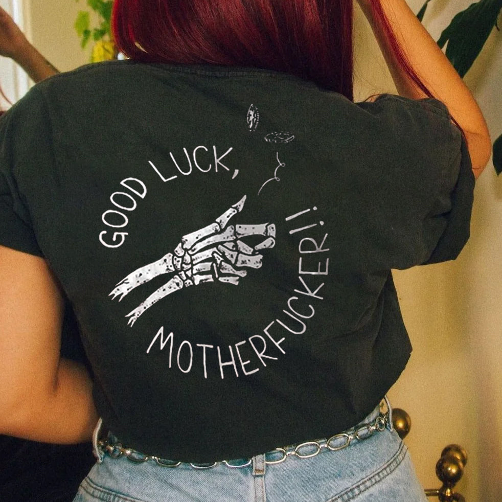 GOOD LUCK MOTHERFUCKR Bone Hand Toss A Coin Print Women's T-shirt