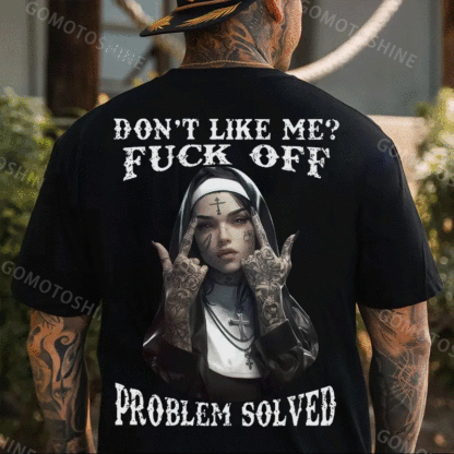 DON'T LIKE ME F*CK OFF Defiant Nun Print Men's T-Shirt Image - 3