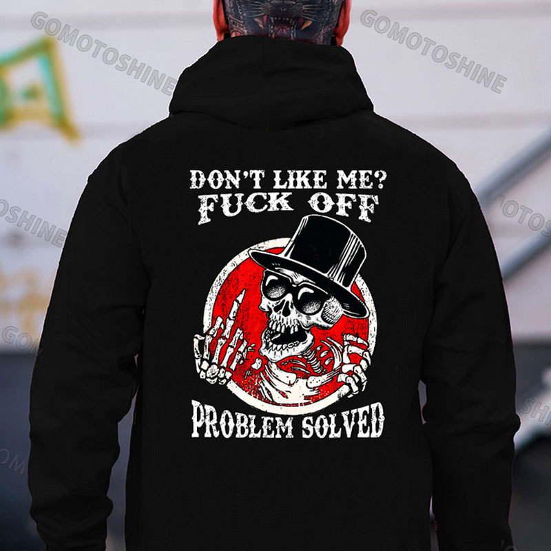 DON'T LIKE ME FUCK OFF Skeleton Print Men's Hoodie