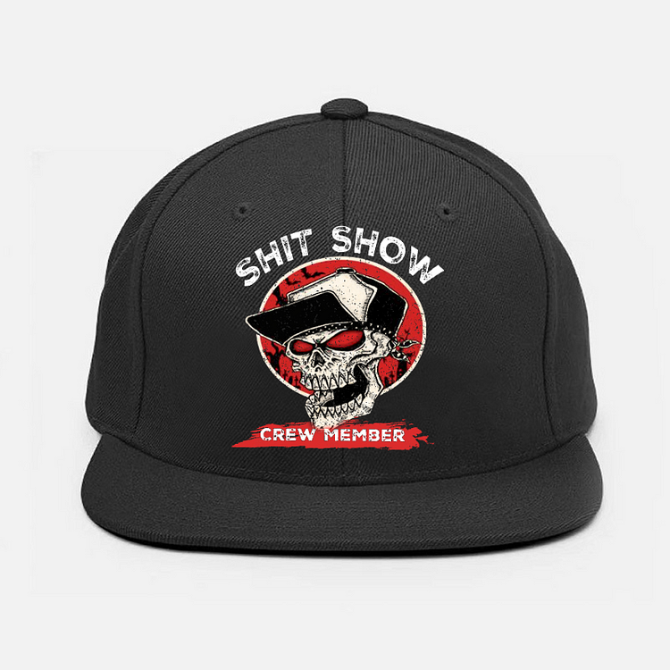 SHIT SHOW CREW MEMBER Skull Fashion Cap