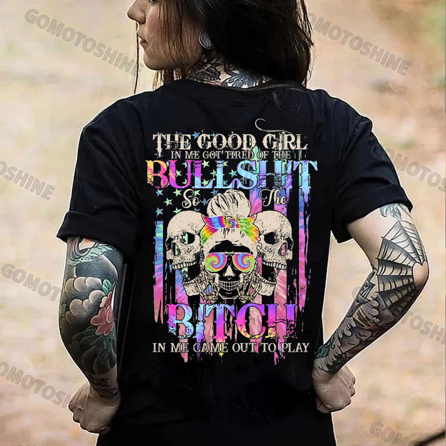 THE GOOD GIRL IN ME GOT TIRED OFF THE BULLSHIT Skull Print Women's T-shirt